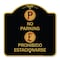 Signmission No Parking Prohibido Estacionarse, Black & Gold Aluminum Sign, 18" x 18", BG-1818-23595 A-DES-BG-1818-23595 - alternate 1